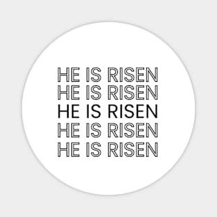 HE IS RISEN / HAPPY EASTER Magnet